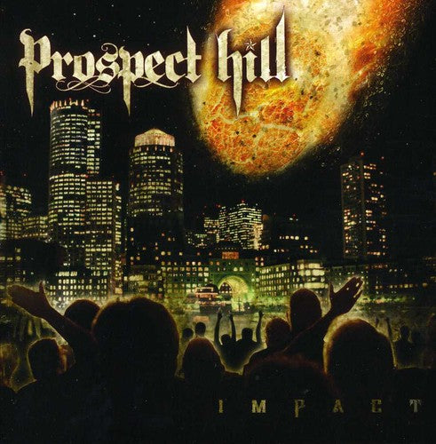 the album cover for Prospect Hill - Impact