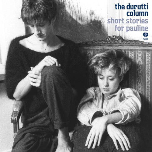 the album cover for Durutti Column - Short Stories for Pauline
