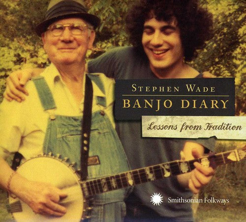 the album cover for Stephen Wade - Banjo Diary: Lessons from Tradition