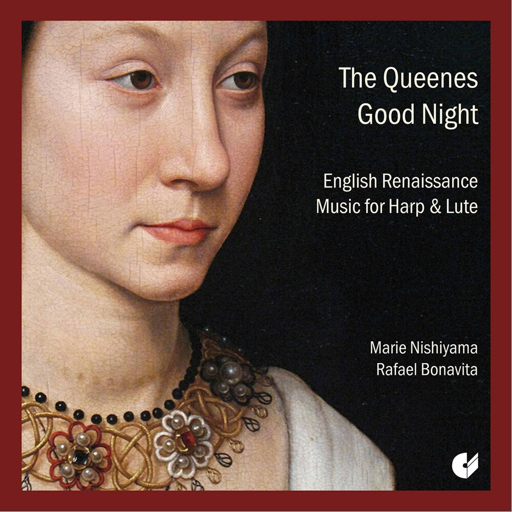 the album cover for Dowland / Nishiyama / Bonavita - Queenes Good Night