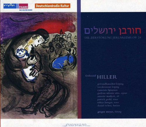 the album cover for Hiller / Markert / Hunger / Camerata Lipsiensis - Destruction of Jerusalem