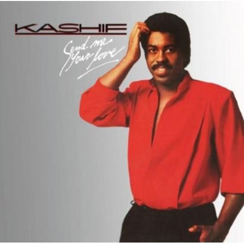 the album cover for Kashif - Send Me Your Love (bonus Tracks Edition)