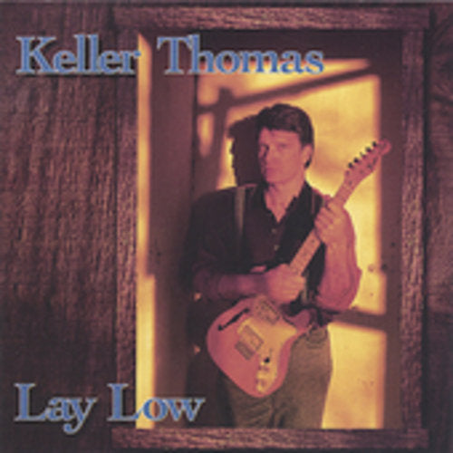 the album cover for Keller Thomas - Lay Low