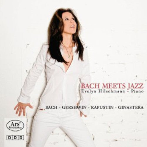 the album cover for Evelyn Hilschmann - Bach Meets Jazz