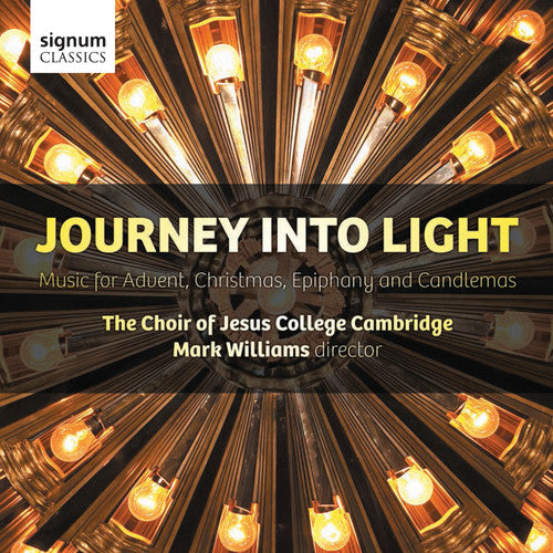 the album cover for Williams - Journey Into Light: Music for Advent Christmas