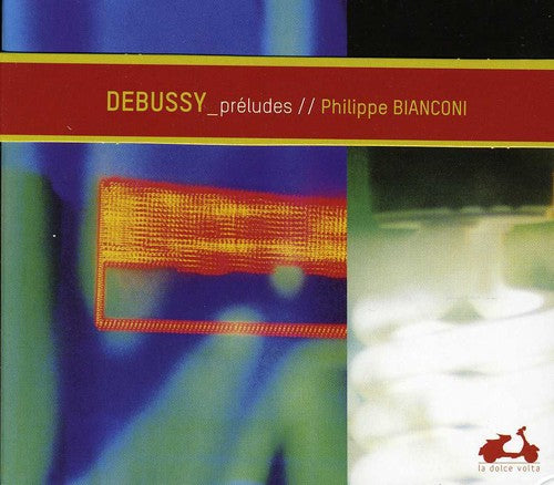 the album cover for Debussy / Bianconi - 24 Preludes