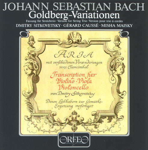 the album cover for Bach / Sitkovetsky / Causse / Maisky - Goldberg Variations