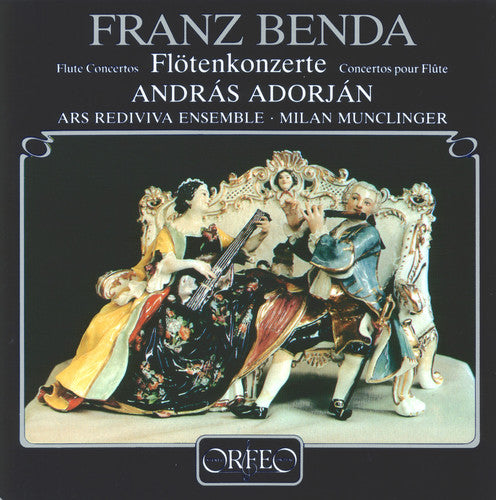 the album cover for Benda / Munclinger / Adorjan / Ars Rediviva Ens - Flute Concertos in E & a