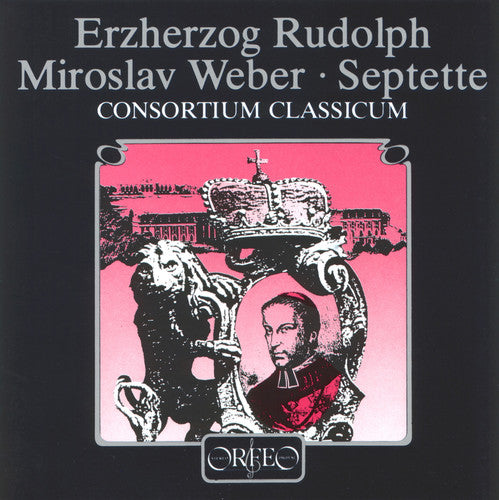 the album cover for Rudolph / Weber / Consortium Classicum - Septet in E / Septet "From My Life"