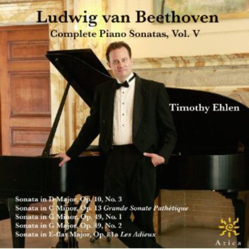 the album cover for Timothy Ehlen - Complete Piano Sonatas 5