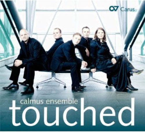 the album cover for Calmus Ensemble - Touched