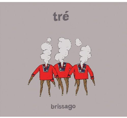 the album cover for Tré - Brissago