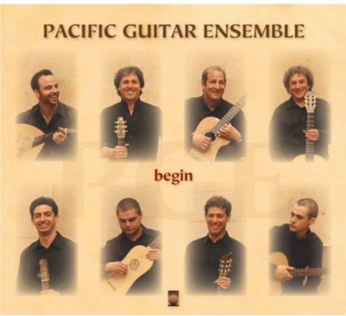 the album cover for Pacific Guitar Ensemble - Begin