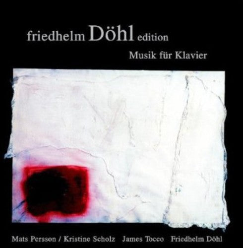 the album cover for Dohl / Persson / Scholz / Tocco / Dohl - Musik Fur Klavier 2
