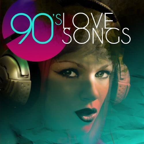the album cover for Various Artists - 90's Love Songs / Various