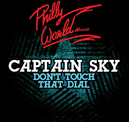 the album cover for Captain Sky - Don't Touch That Dial (Mod)