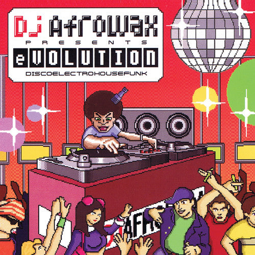 the album cover for Dj Afrowax Presents Evolution - DJ Afrowax Evolution / Various