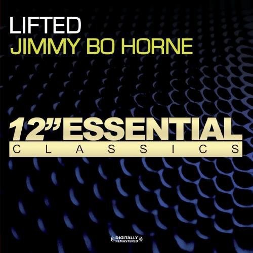 the album cover for Jimmy Bo Horne - I Get Lifted