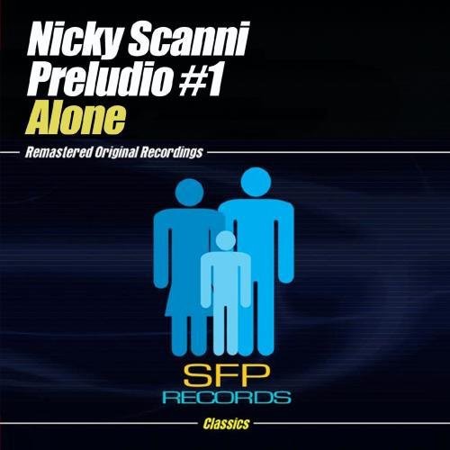 the album cover for Nicky Scanni Preludio #1 - Alone