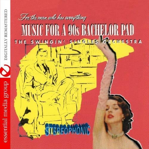 the album cover for Swingin Singles Orchestra - Music for a Bachelor Pad