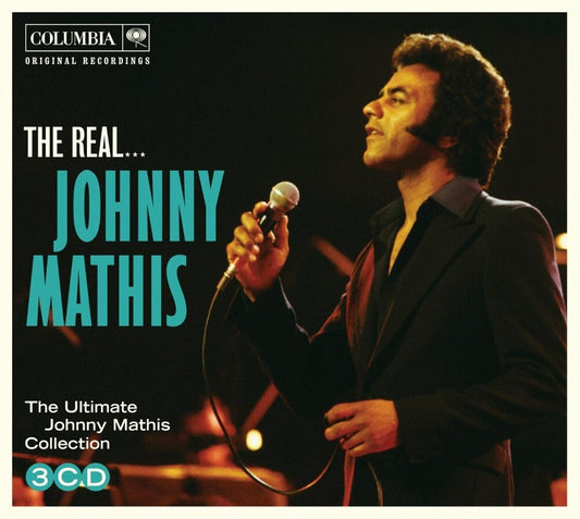 the album cover for Johnny Mathis - The Real Johnny Mathis The Ultimate Johnny Mathis Collection