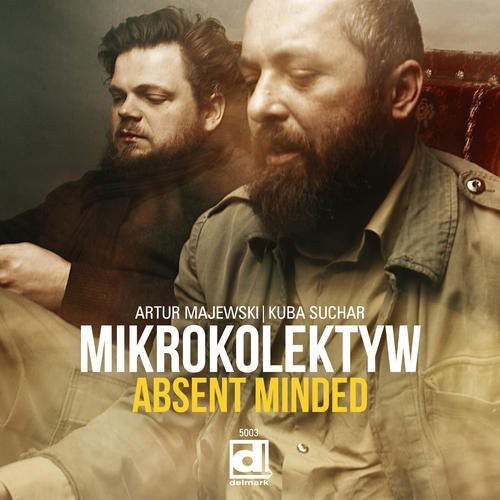 the album cover for Mikrokolektyw - Absent Minded