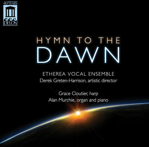 the album cover for Etherea Vocal Ensemble - Hymn to the Dawn