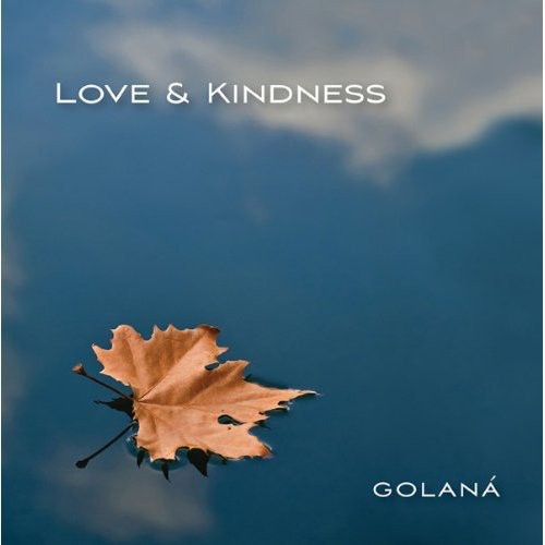 the album cover for Golana - Love and Kindness
