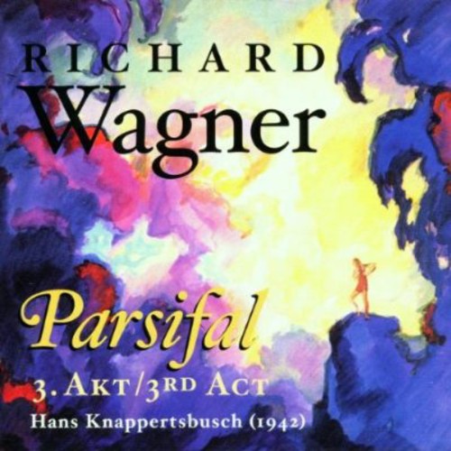 the album cover for Wagner / Larcen / Hartmann / Knappertsbusch - Parsifal: Act 3 (1942)