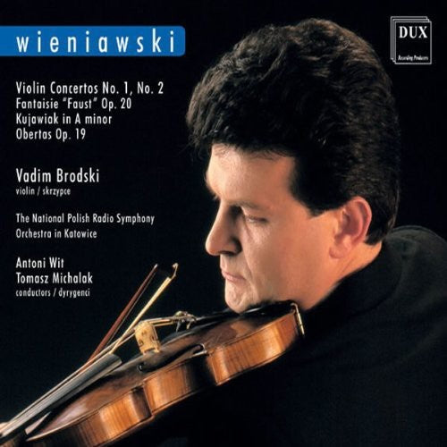 the album cover for Wieniawski / Brodski / Wit / Michalak - Concertos 1 & 2
