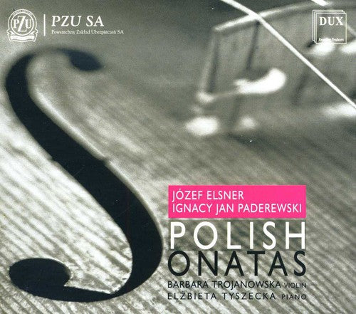 the album cover for Elsner / Paderewski / Trojanowska / Tyszecka - Polish Sonatas
