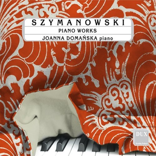 the album cover for Joanna Domanska - Piano Works