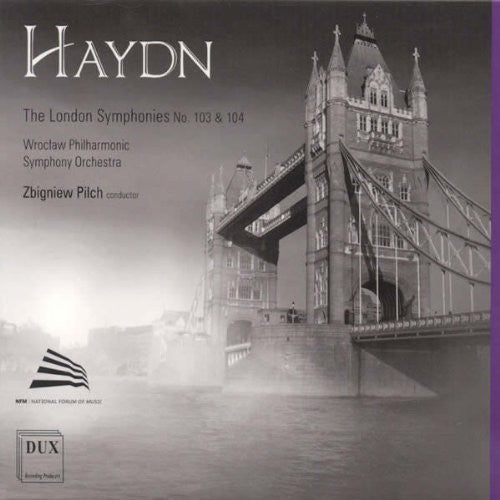 the album cover for Haydn / Wroclaw Philharmonic Symphony Orch / Pilch - London Symphonies
