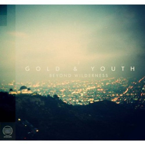 the album cover for Gold & Youth - Beyond Wilderness