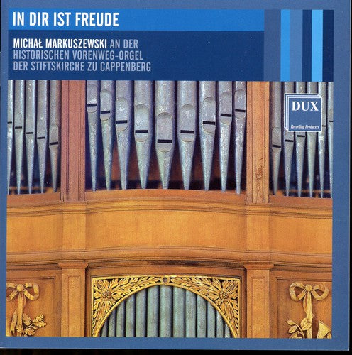 the album cover for Bach / Markuszewski - In Dir Ist Freude