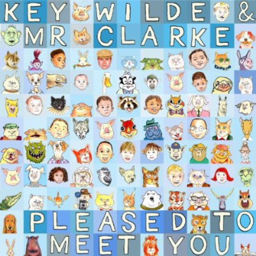 the album cover for Key Wilde & Mr Clarke - Pleased to Meet You
