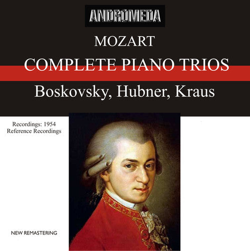 the album cover for Wolfgang Mozart Amadeus - Piano Trios / Complete / Vienna