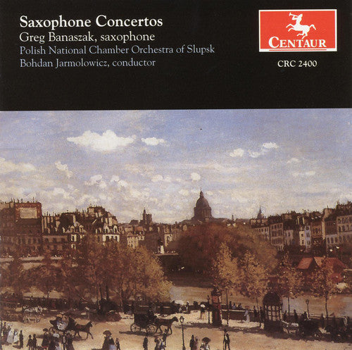 the album cover for Greg Banaszak - Sax Ctos: Glazunov, Rachmaninoff, Etc