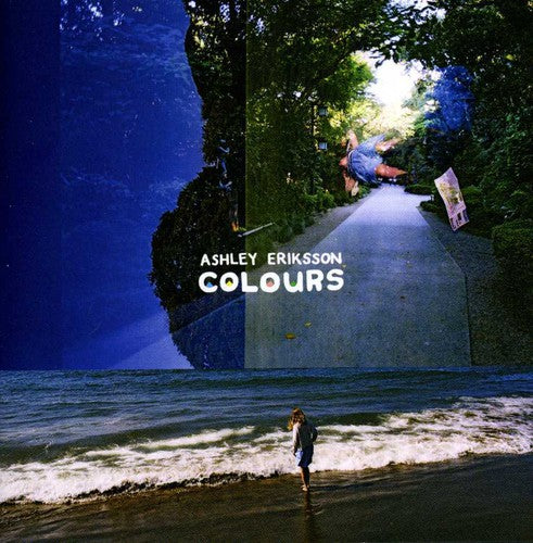 the album cover for Ashley Eriksson - Colours
