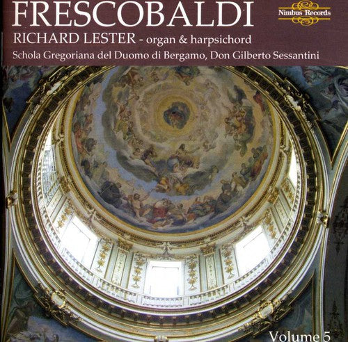 the album cover for Frescobaldi / Richard Lester - Keyboard Works 5