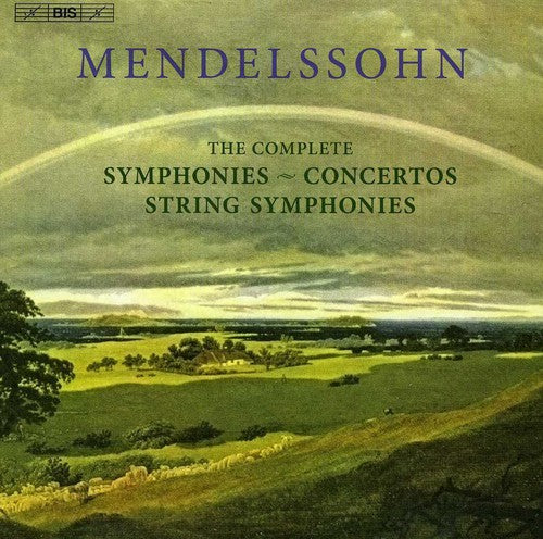 the album cover for Mendelssohn / Bergen Philharmonic Orch / Litton - Complete Sym & Ctos & String Sym