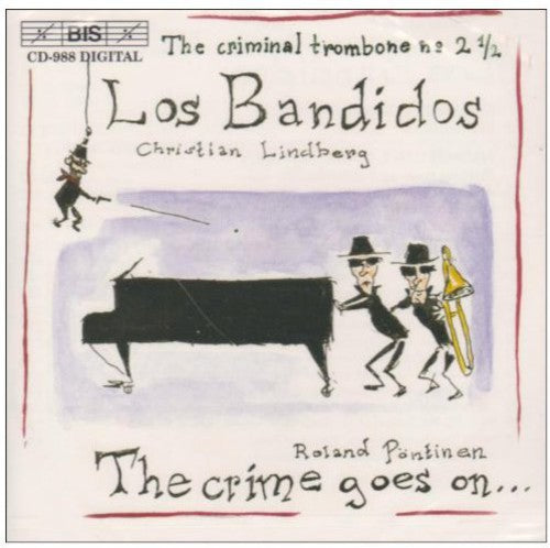 the album cover for CHRISTIAN LINDBERG - Los Bandidos