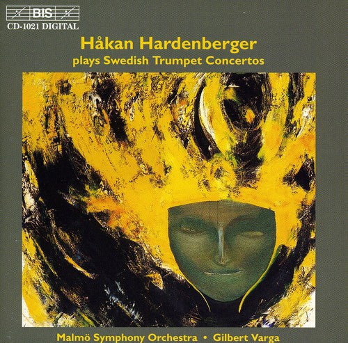 the album cover for Hakan Hardenberger - Hardenberger Plays Swedish Trumpet Concertos