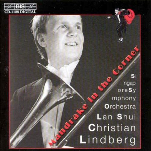 the album cover for CHRISTIAN LINDBERG - Mandrake in the Corner