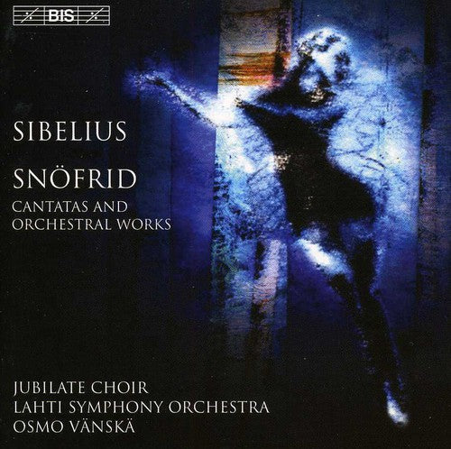 the album cover for Osmo Vanska - Snofried / Overture / Coronation Cantata / Osmo Vanska