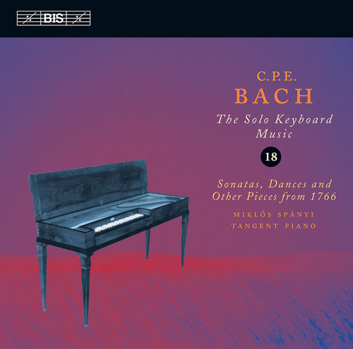 the album cover for Miklos Spanyi - Complete Solo Keyboard Music 18: Sonatas Dances