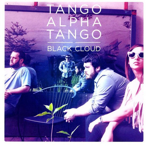the album cover for Tango Alpha Tango - Black Cloud