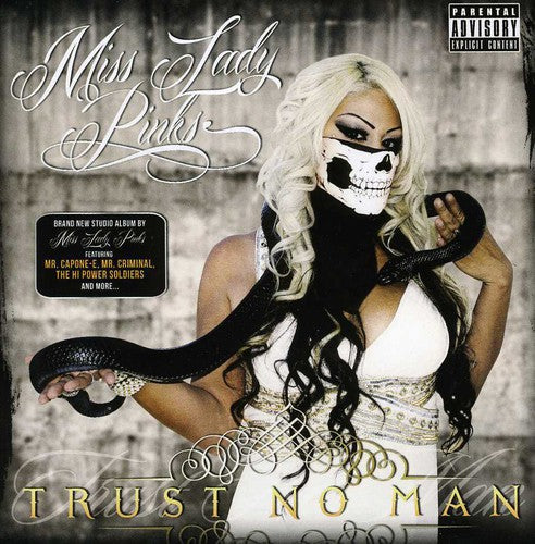 the album cover for Miss Lady Pinks - Trust No Man