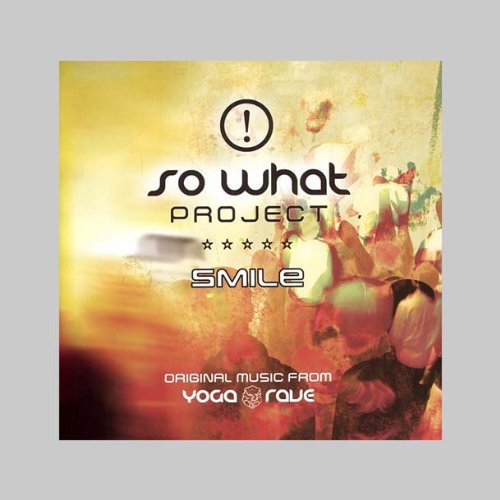 the album cover for So What Project - Smile