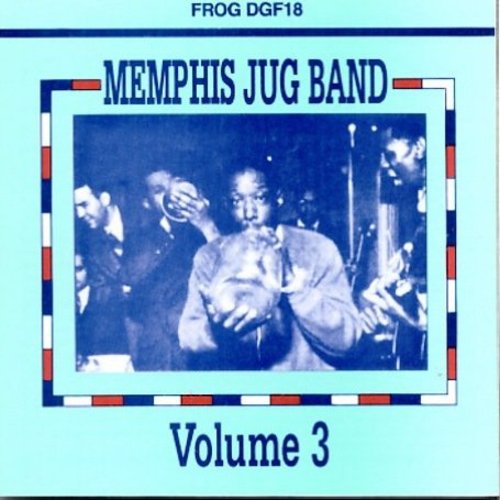 the album cover for Memphis Jug Band - Memphis Jug Band 3 / Various